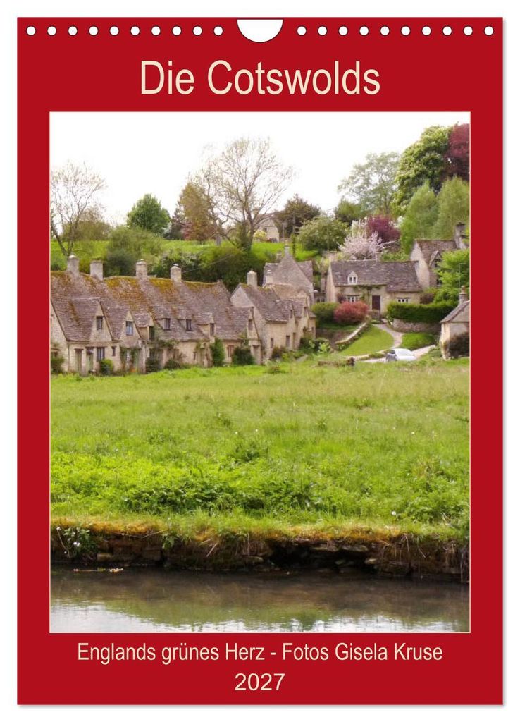 Die Cotswolds Englands grünes Herz (Wandkalender 2027 DIN A4 hoch), CALVENDO Monatskalender