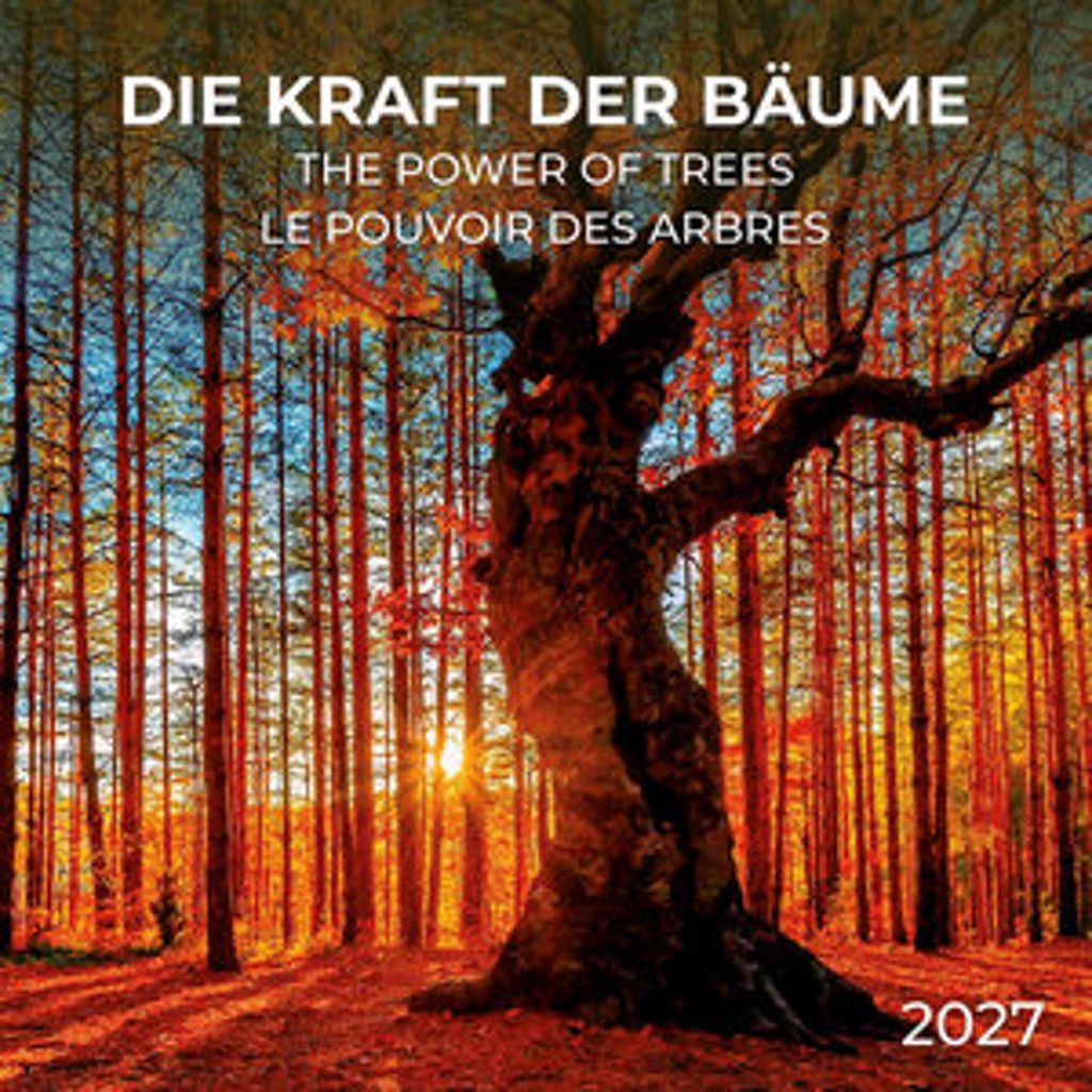 Die Kraft der Bäume / The Power of Trees 2027
