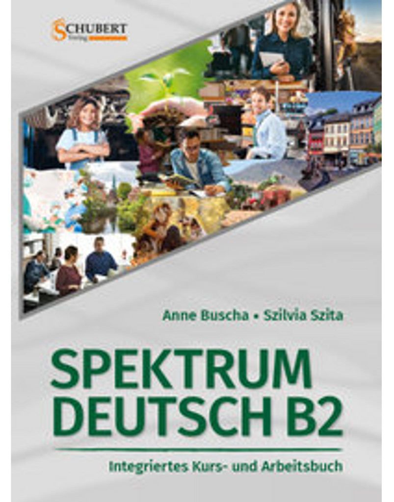 Spektrum Deutsch B2: Integriertes Kurs- und Arbeitsbuch für Produktbild 