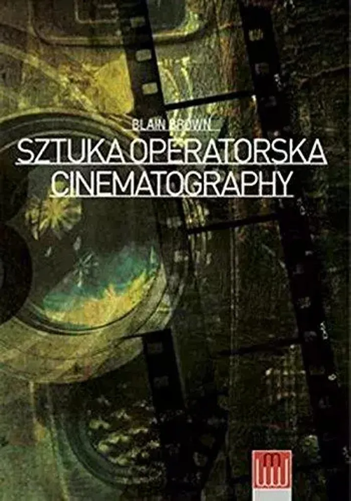 La cinématographie L'art de la cinématographie édition illustrée
