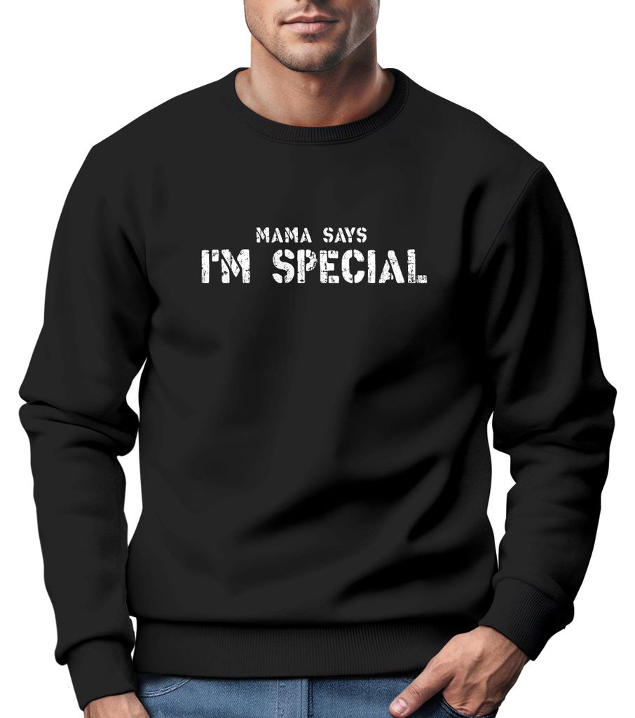 Sweatshirt Herren Shirt Spruch lustig Mama Says I Am Special Ironie Sarkasmus Aufdruck Nerd Rundhals-Pullover Neverless schwarz 3XL