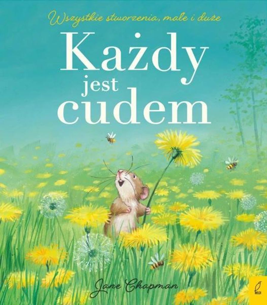 Każdy jest cudem - Jane Chapman, Agata Komosa-Styczeń