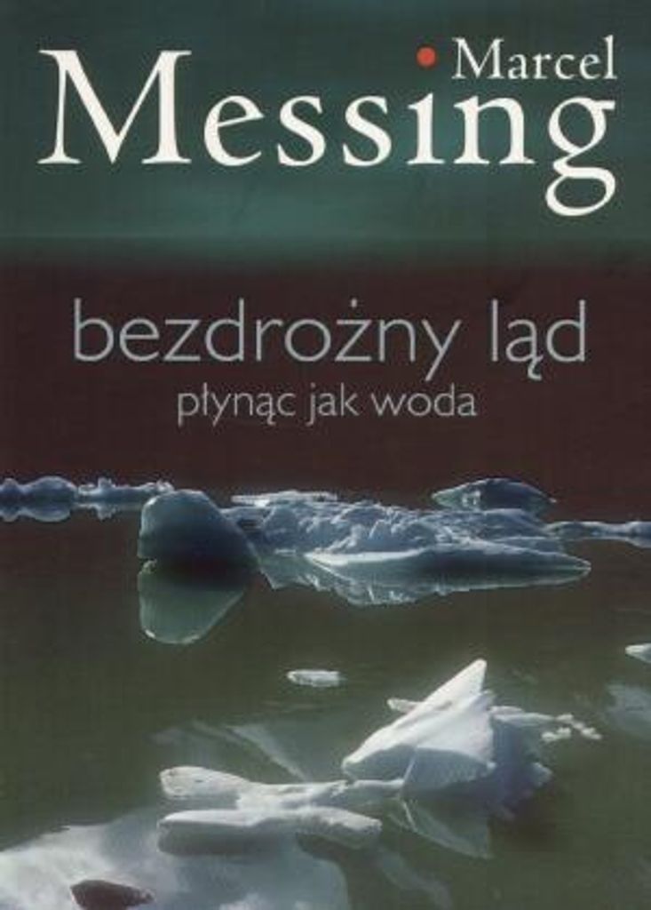 Messing, M: Bezdrozny lad
