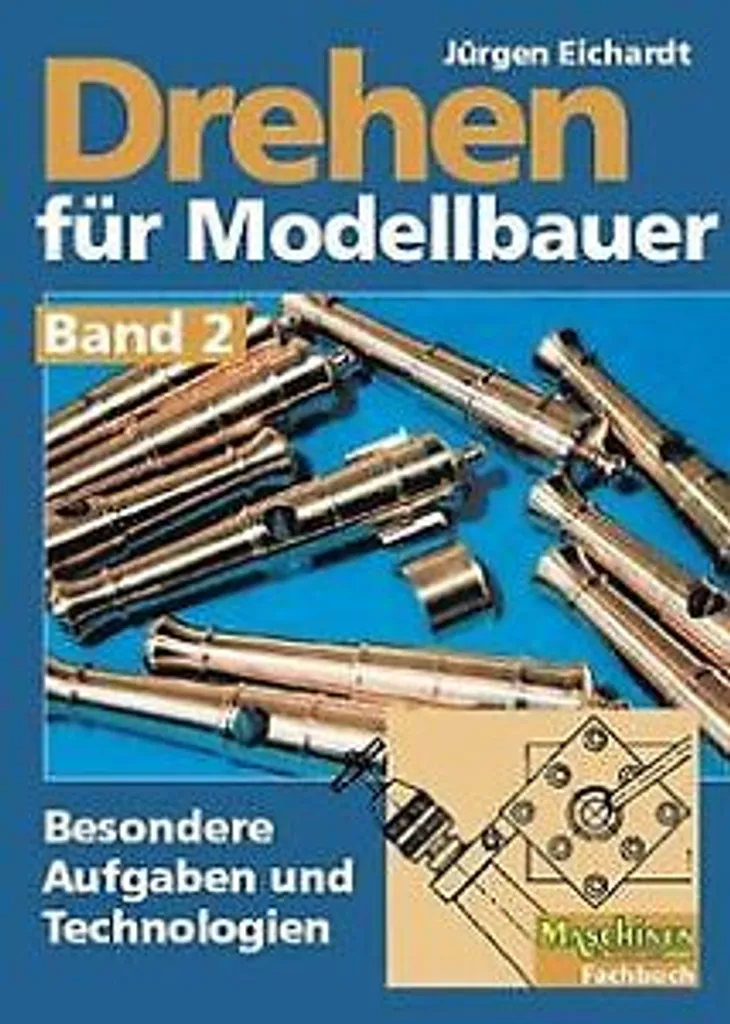 Techniques Avancées de Tournage Drehen für Modellbauer 2 en Modélisme - 2