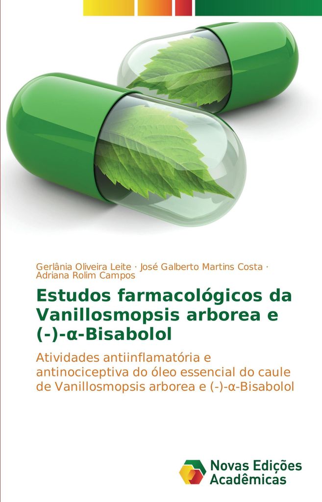 Estudos farmacológicos da Vanillosmopsis arborea e (-)-¿-Bisabolol