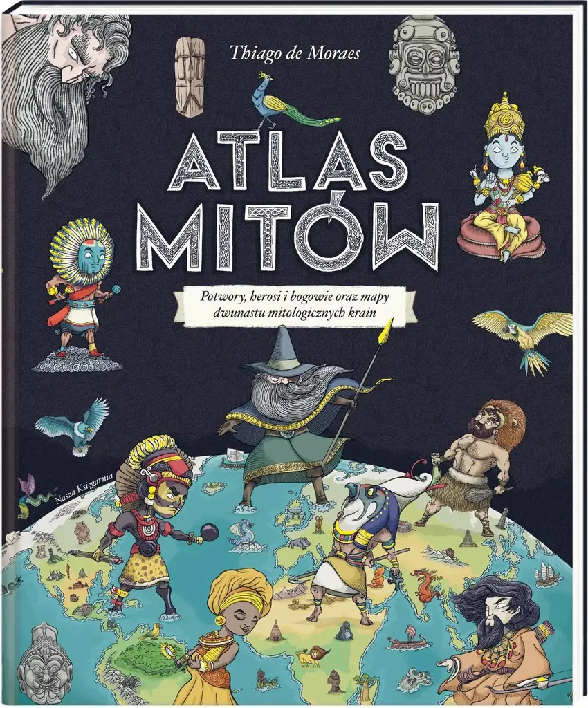 Atlas des mythes illustré grand format : beau livre relié de 96 pages