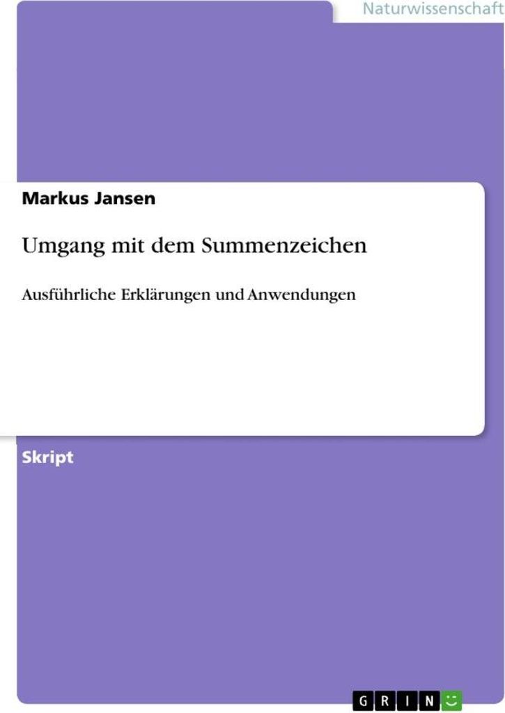 Umgang mit dem Summenzeichen