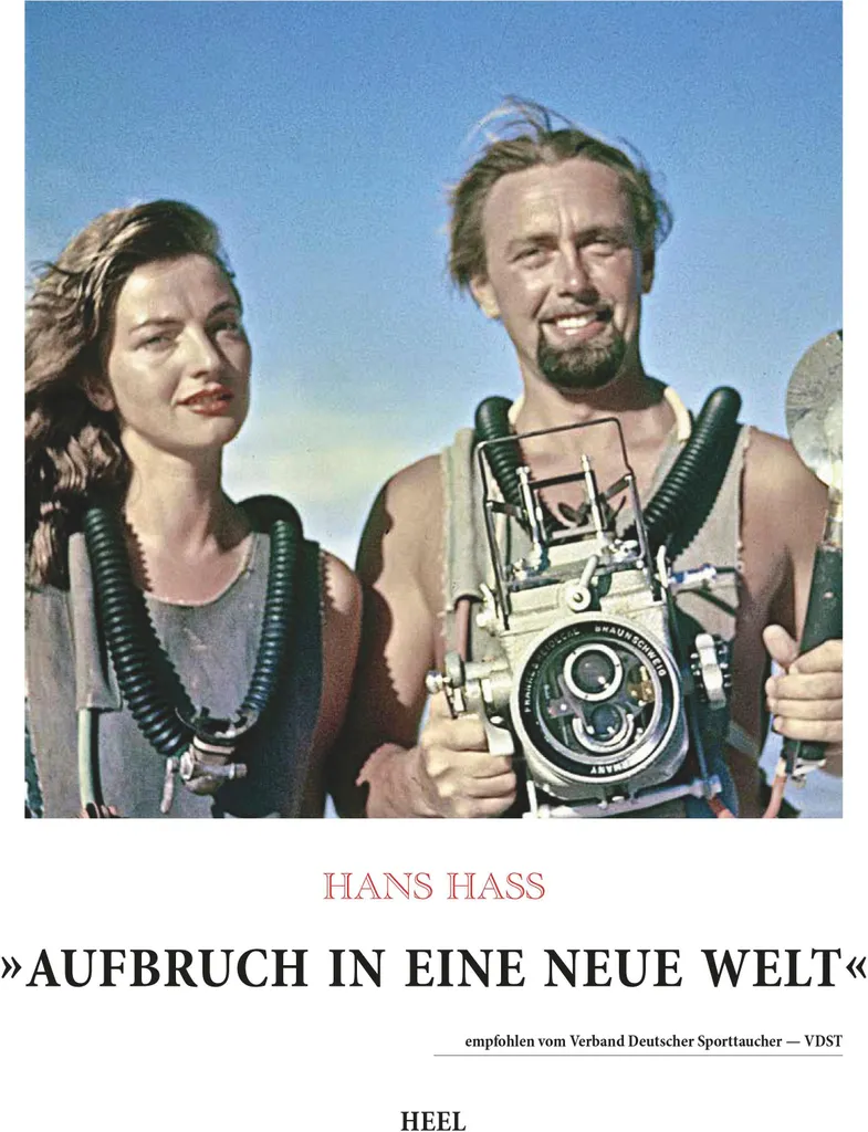 Apprendre l'Histoire de la Plongée avec Hans Hass - Aufbruch in Welt