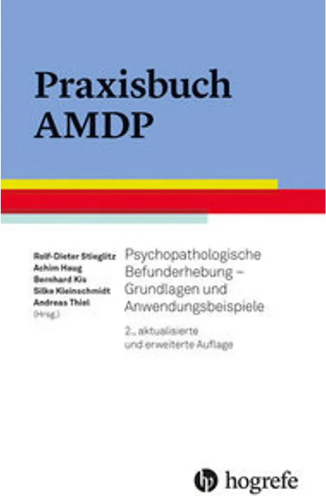 Praxisbuch AMDP pour la Standardisation des Diagnostics en Clinique