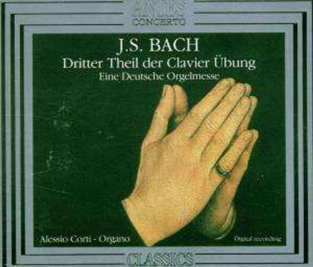 Corti,Alessio-Bach 3.Theil Der Clavier Übung/Deuts