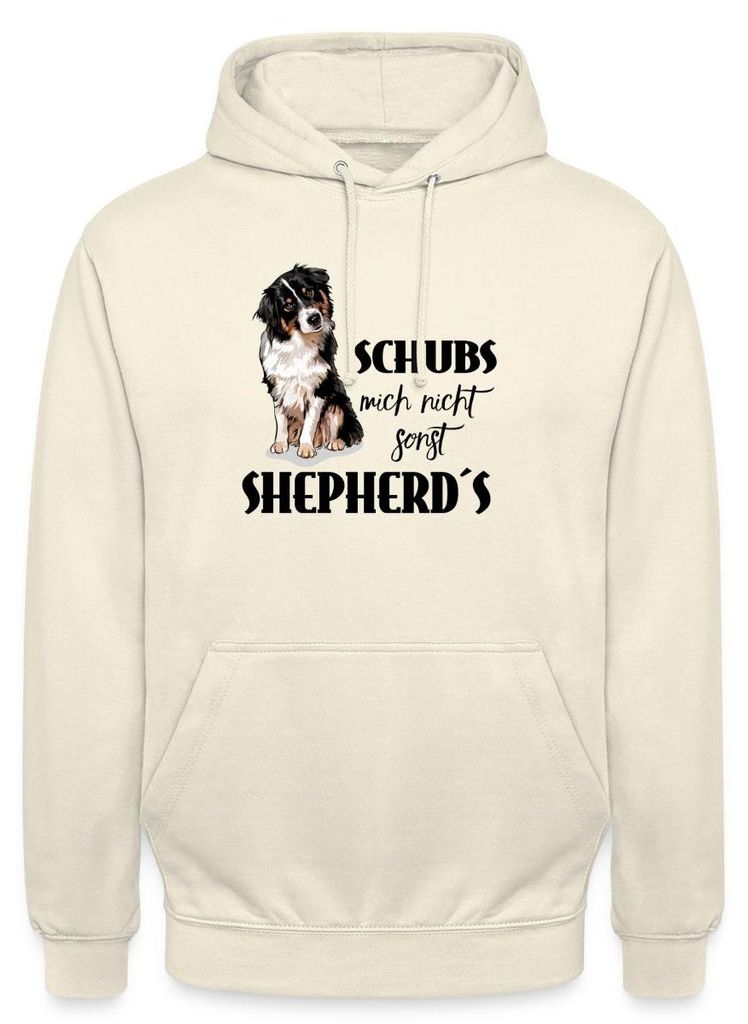 Spreadshirt Australian Shepherd | Schubs Mich Nicht Sonst Shepherds Uni Hoodie, M, Vanille-Milchshake