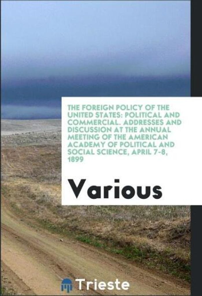 The Foreign Policy of the United States
