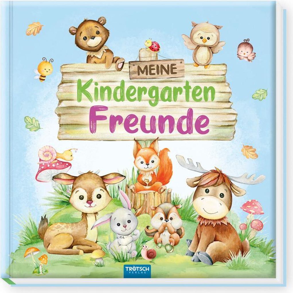 Trötsch Freundebuch Meine Kindergartenfreunde Waldfreunde