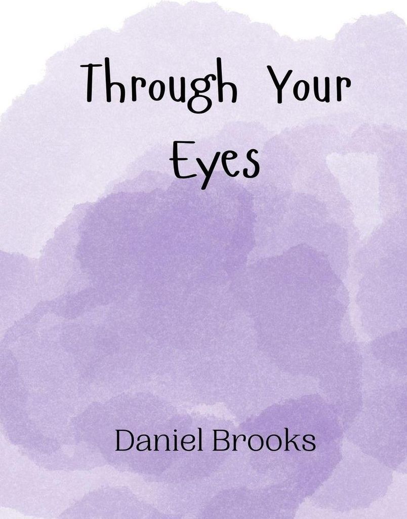 Through Your Eyes