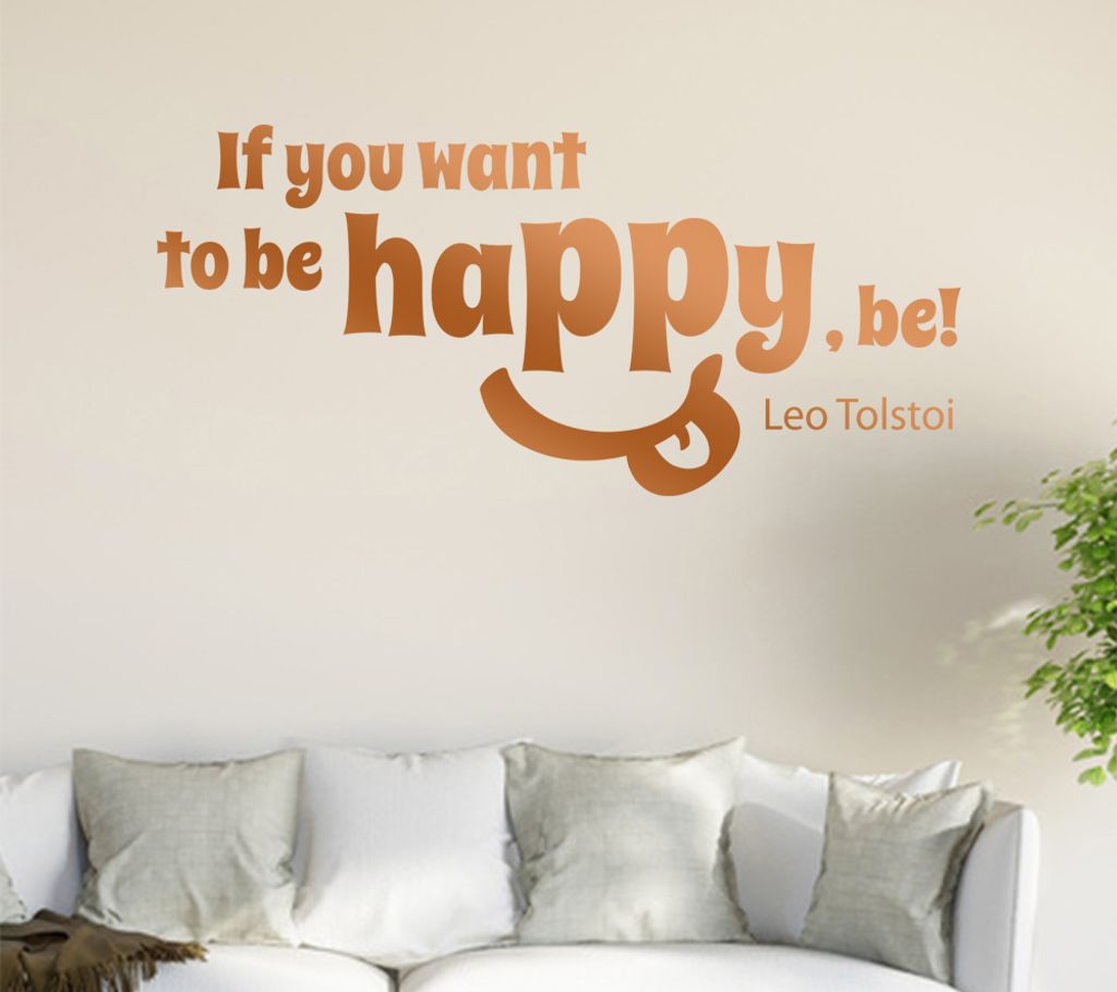 If You wan't to be .... I Wandtattoo in 6 Größen - Wandaufkleber Wall Sticker - Dekoration, Küche, Wohnzimmer, Schlafzimmer, Badezimmer