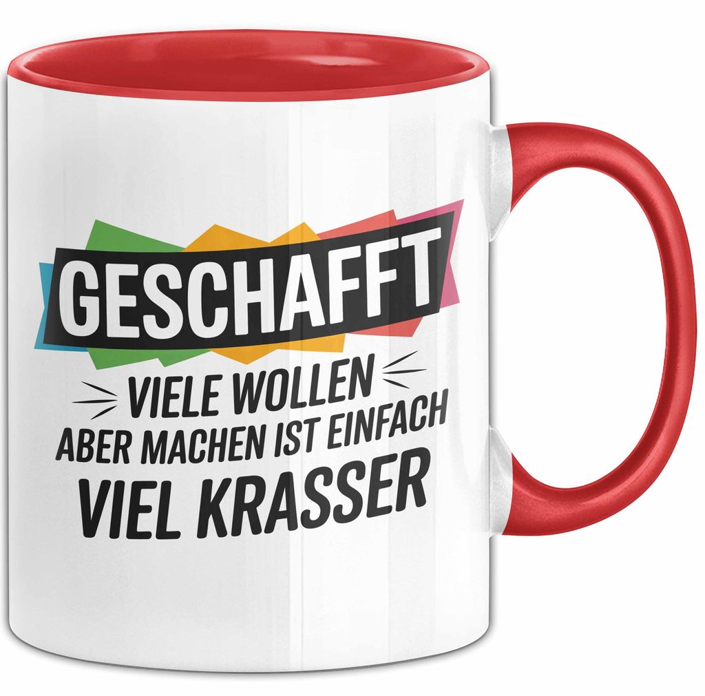 Schüler Abschluss Tasse Geschenk Lustige Geschenkidee Spruch Geschafft Viele Wollen (Rot)