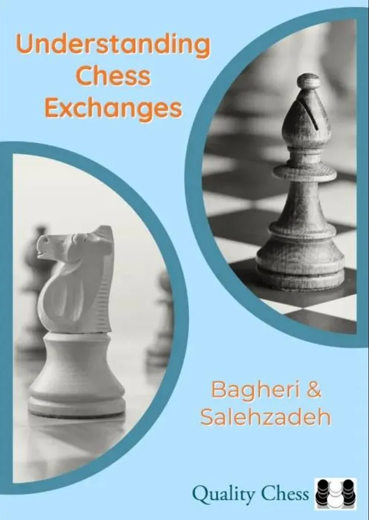 Progresser aux Échecs avec Understanding Chess Exchanges Bagheri Relié