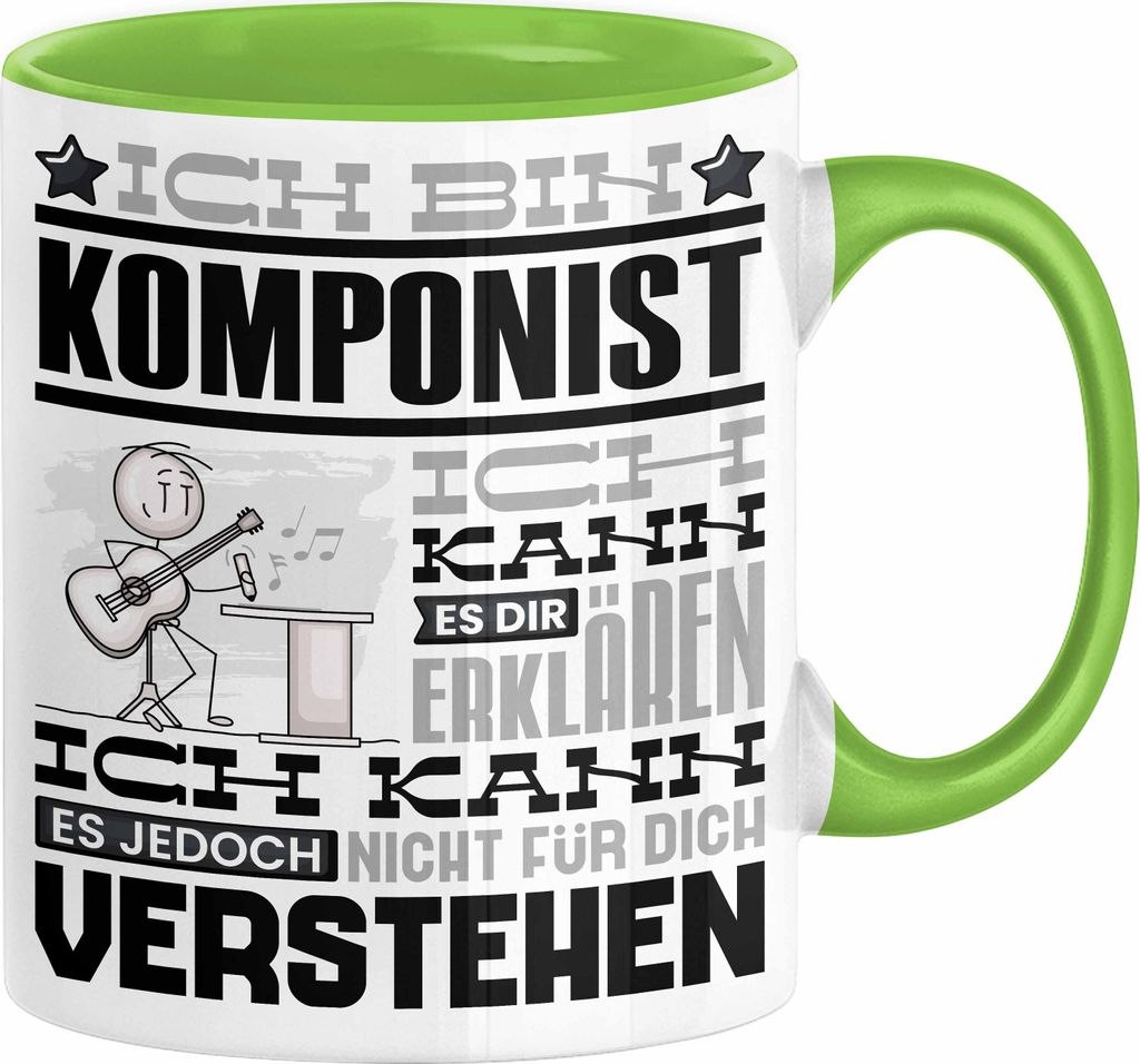 Komponist Geschenk Kaffee-Tasse Geschenkidee für Komponist Ich Bin Komponist Ich Kann Es Dir Erklären Jedoch Nicht Für Dich Verstehen Spruch Lus...