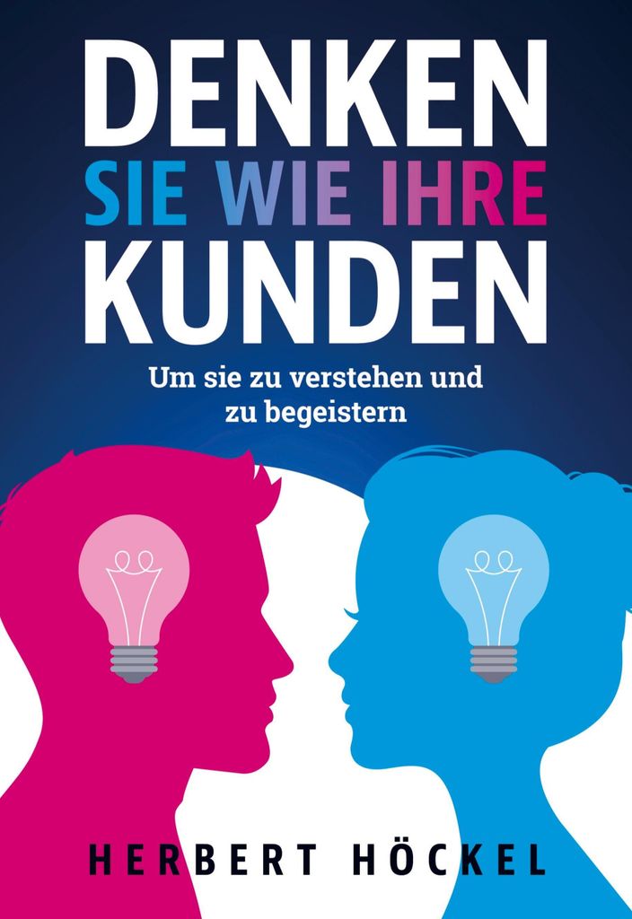 Denken Sie wie Ihre Kunden