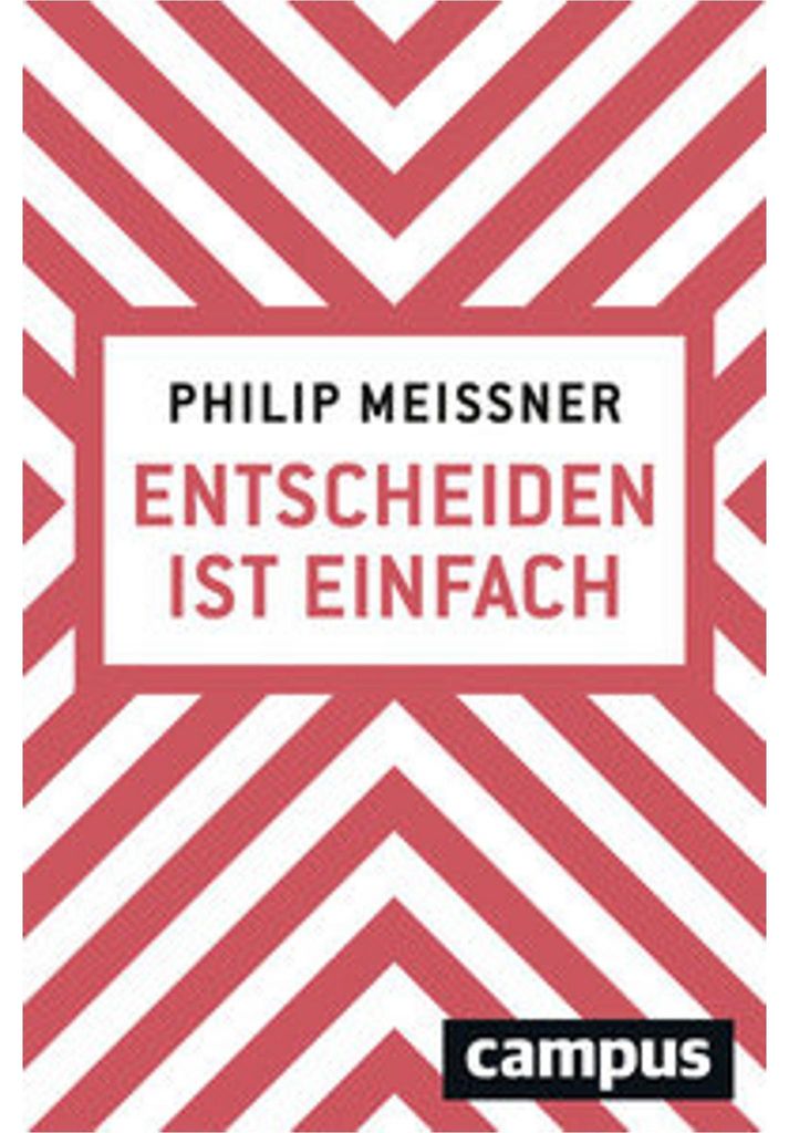 Entscheiden ist einfach
