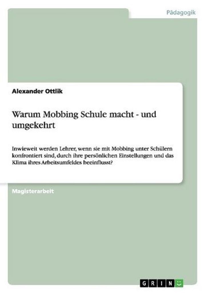 Warum Mobbing Schule macht - und umgekehrt