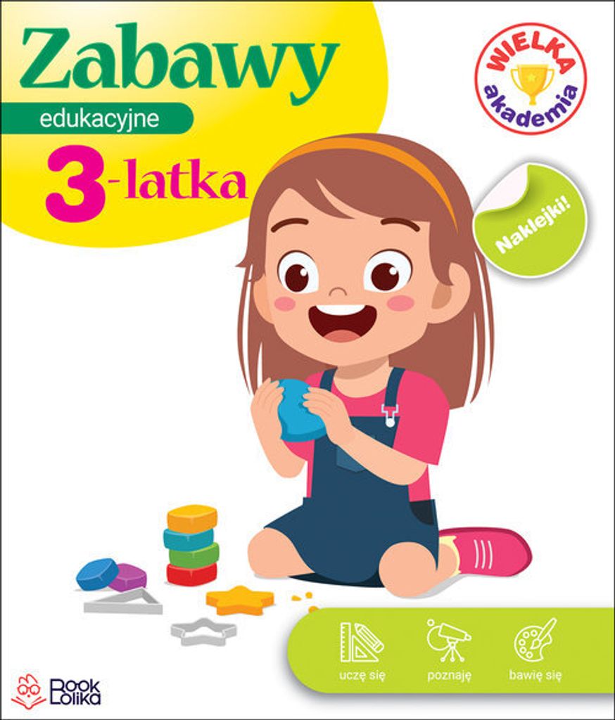 Zabawy Edukacyjne 3-latka Wielka Akademia - książka dla dzieci