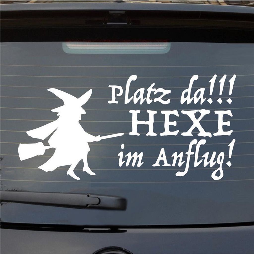 Heckscheibenaufkleber Platz da Hexe im Anflug 55x27 cm Weiss Matt Auto Aufkleber Sticker