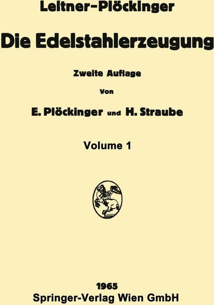 Die Edelstahlerzeugung
