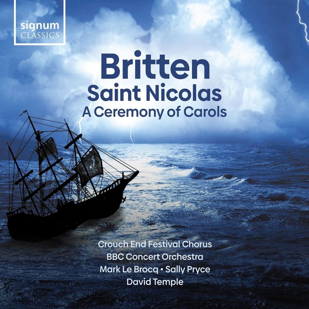 Crouch End Festival Chorus - Britten: Saint Nicolas/A Ceremony of Carols CD