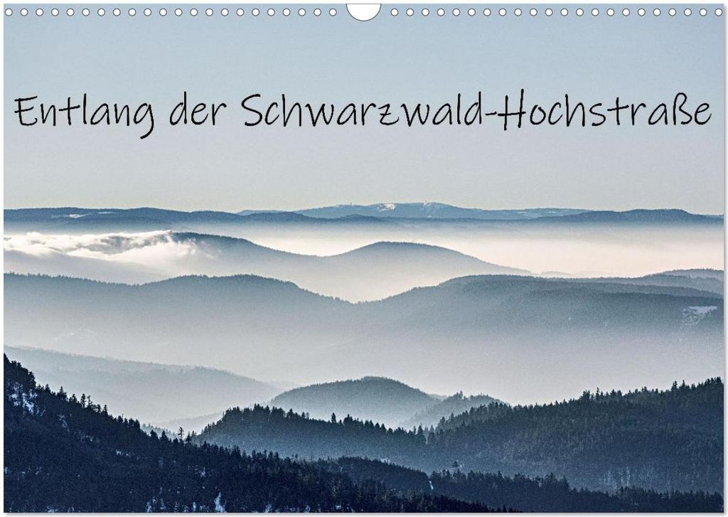 Entlang der Schwarzwald-Hochstraße (Wandkalender 2026 DIN A3 quer), CALVENDO Monatskalender