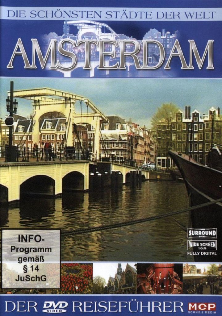 Die schönsten Städte der Welt - Amsterdam