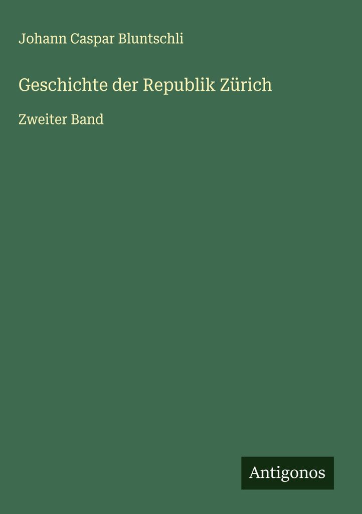 Geschichte der Republik Zürich