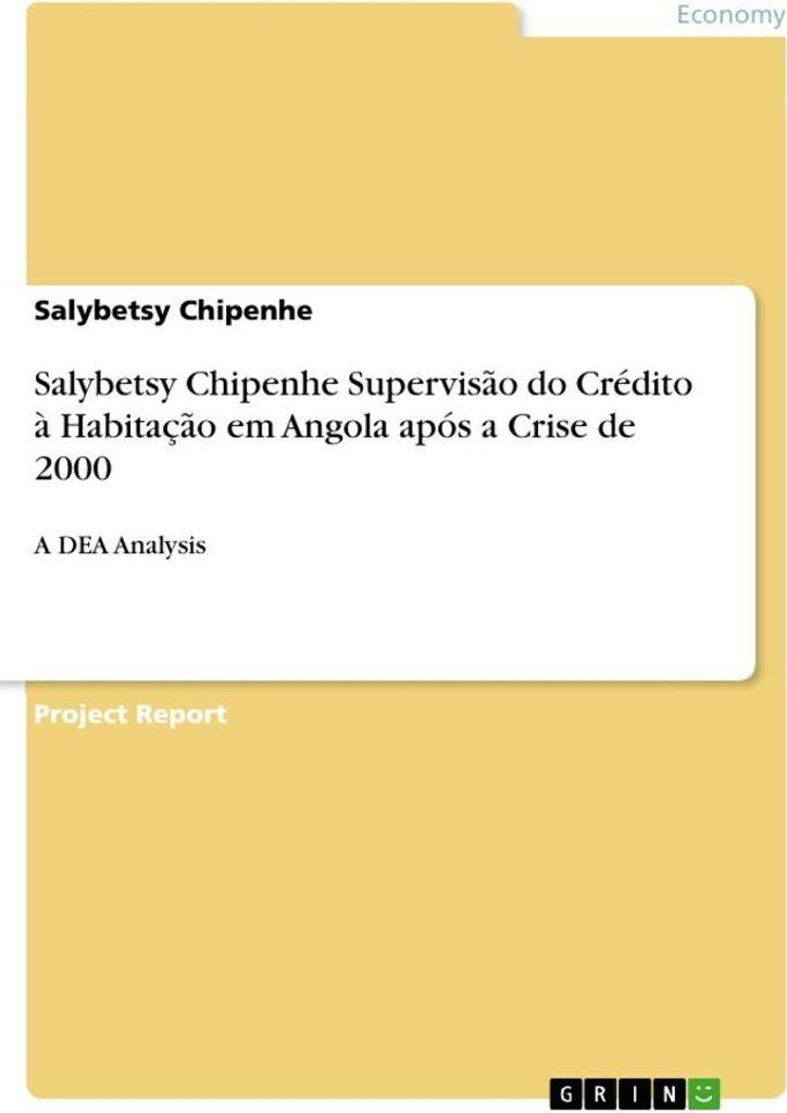 Salybetsy Chipenhe Supervisão do Crédito à Habitação em Angola após a Crise de 2000
