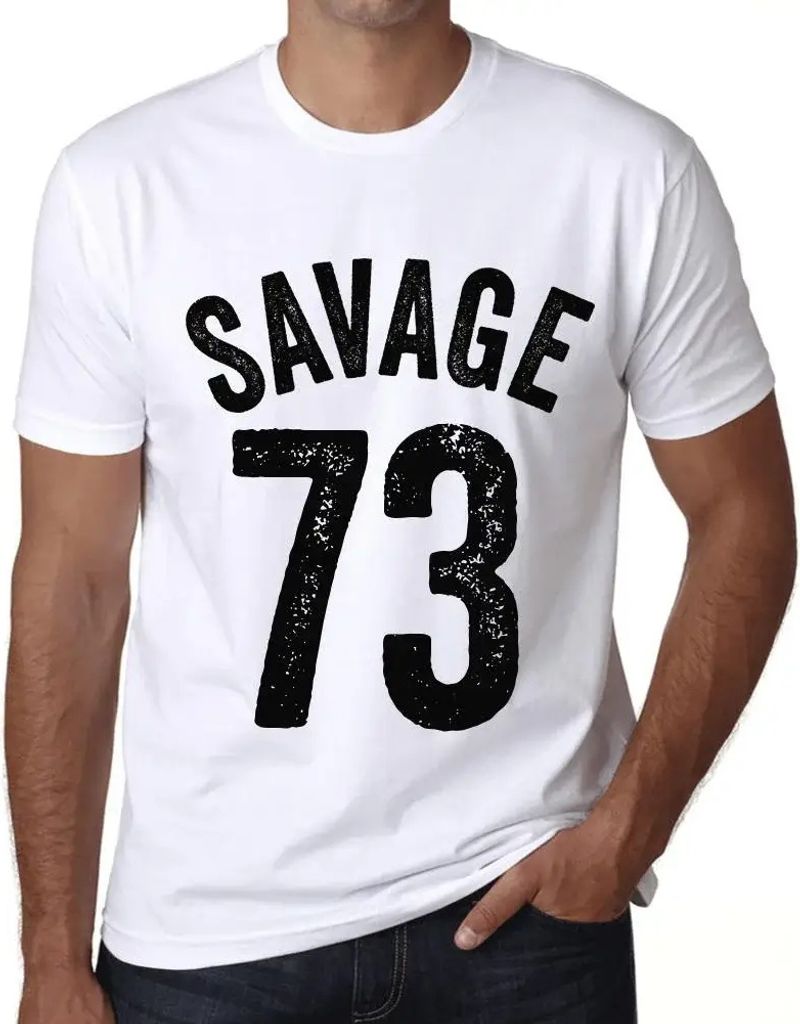 Herren Grafik T-Shirt Savage 73 Geschenk 73. Geburtstag Jahrestag 73 Jahre Jubiläum 73 Jährige Mann Jahrgang 1951 Kurzarm Lustige Druck