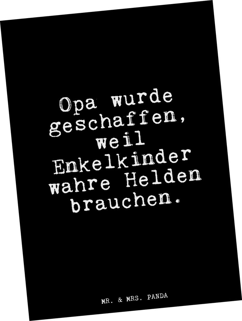 Mr. & Mrs. Panda Postkarte Opa wurde geschaffen, weil... - Schwarz - Geschenk, Ansichtskarten, Opi, bildkarte, Grußkarte, Enkelkinder, Großeltern...