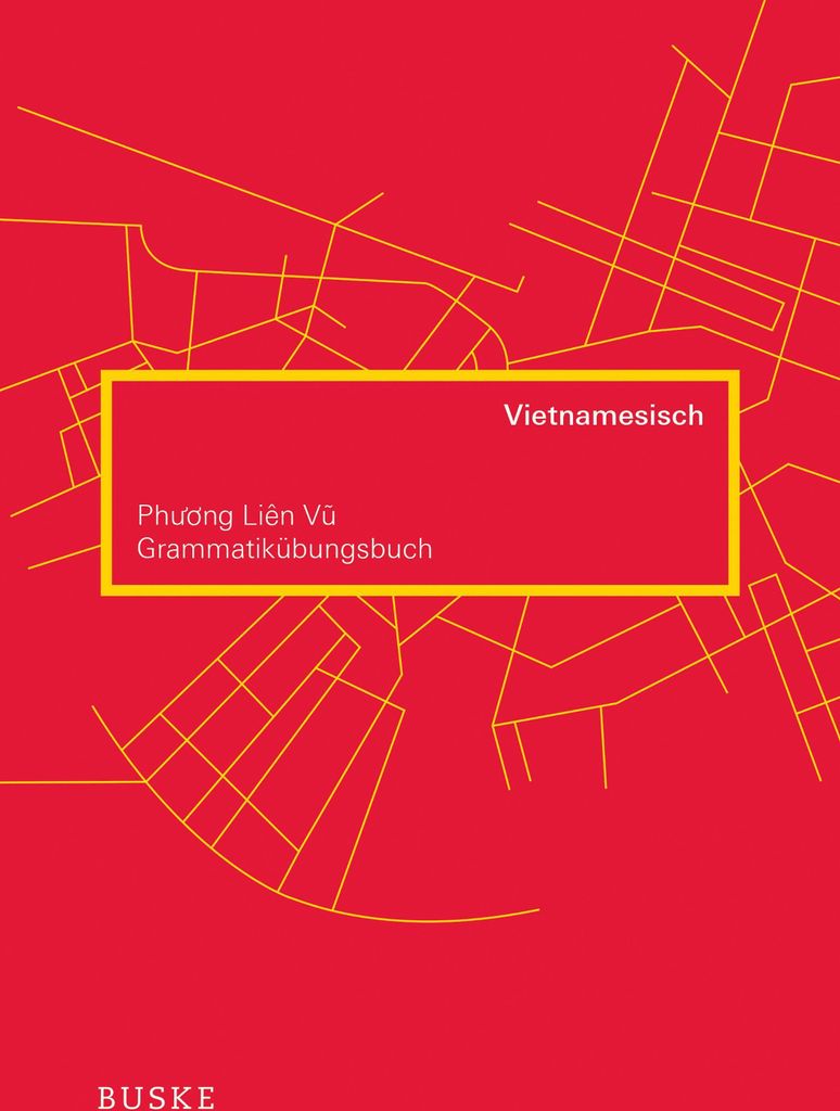 Grammatikübungsbuch Vietnamesisch
