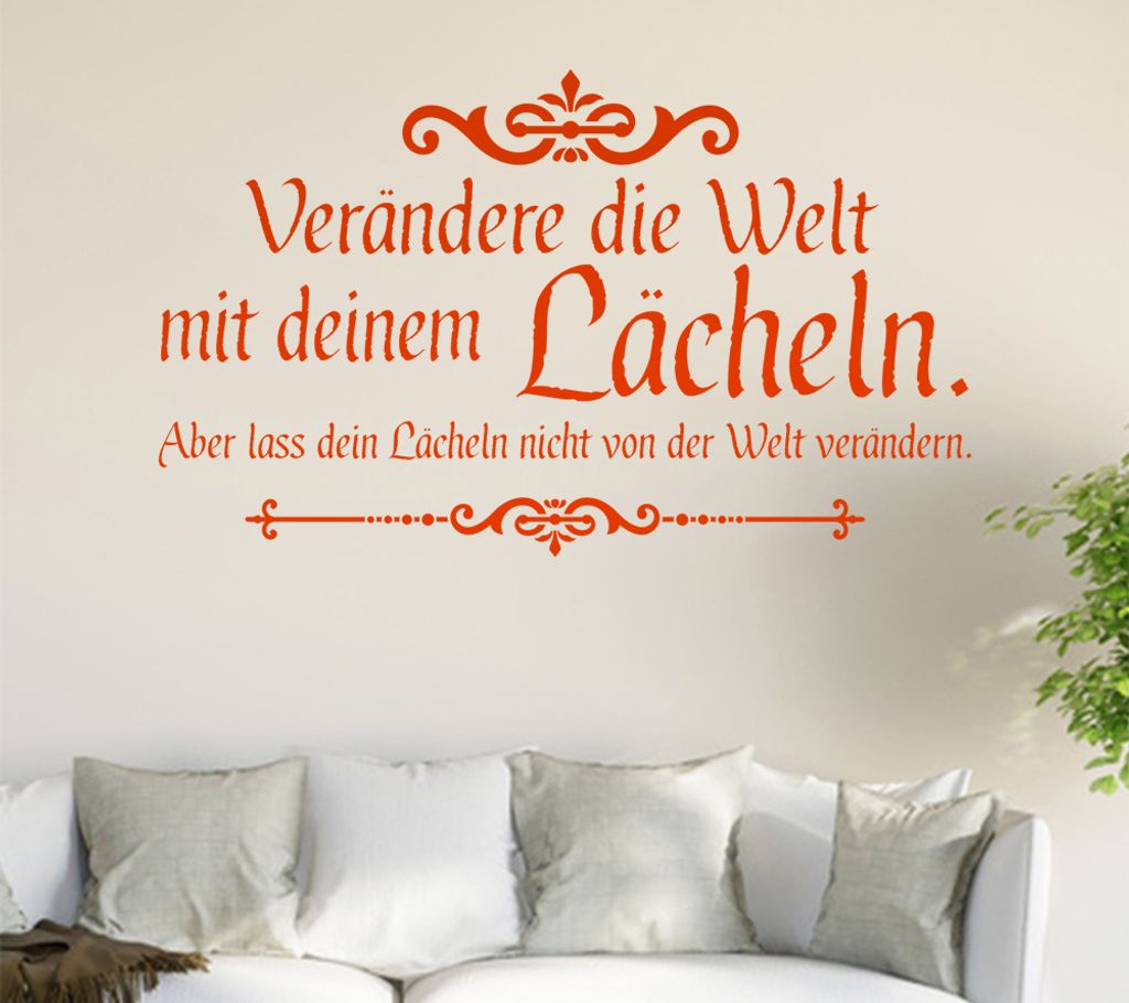 Verändere die Welt... Wandtattoo in 6 Größen - Wandaufkleber Wall Sticker - Dekoration, Küche, Wohnzimmer, Schlafzimmer, Badezimmer