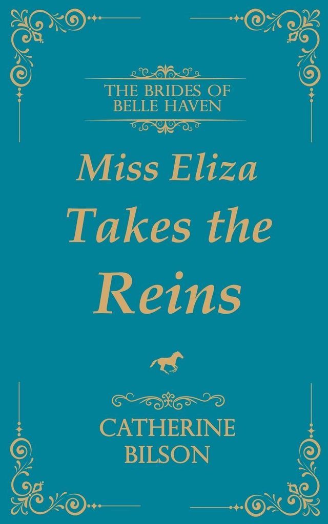 Miss Eliza Takes The Reins
