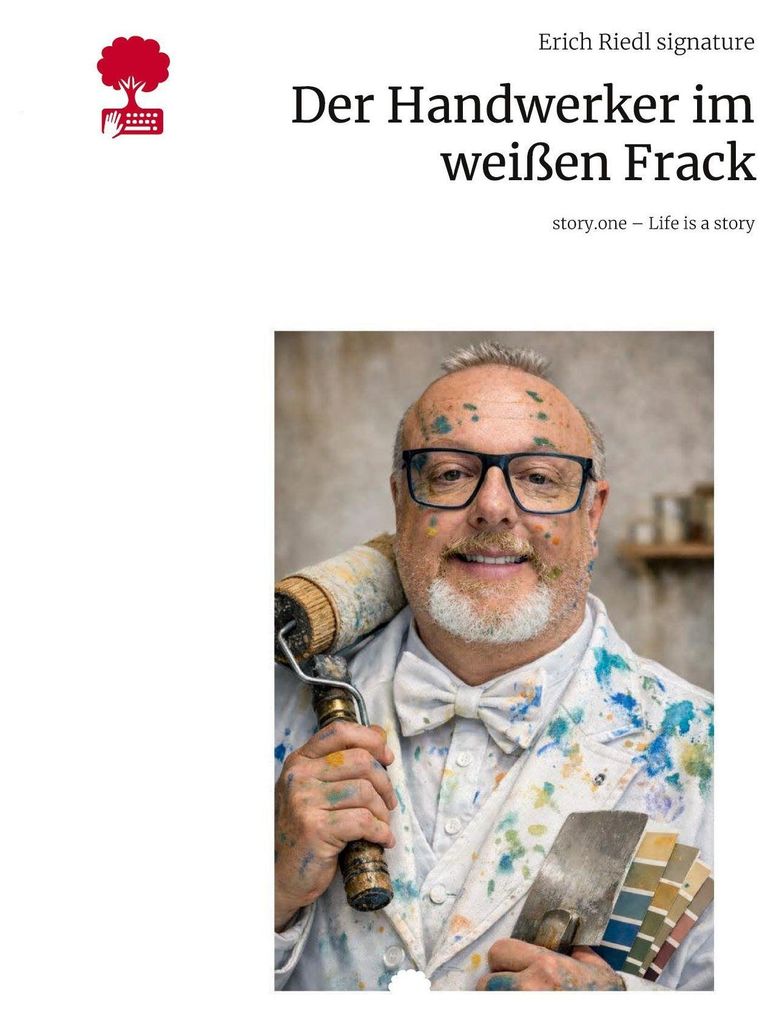 Der Handwerker im weißen Frack. Life is a Story - story.one