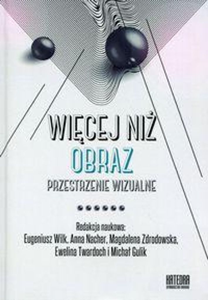 Wiecej niz obraz Tom 2 Przestrzenie wizualne