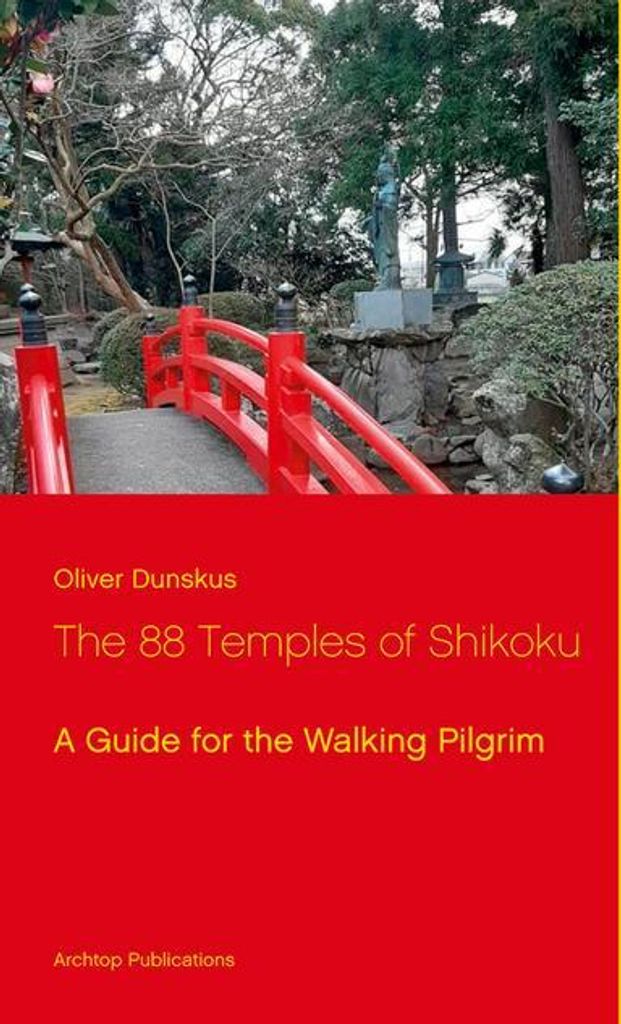 The 88 Temples of Shikoku