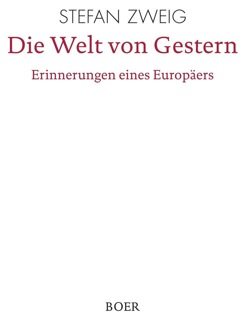 Die Welt von Gestern