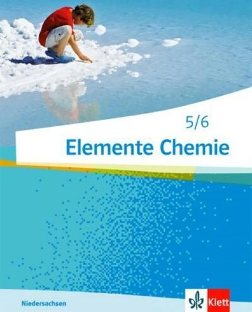 Elemente Chemie Manuel de Chimie G9 Niedersachsen Édition 5e 6e