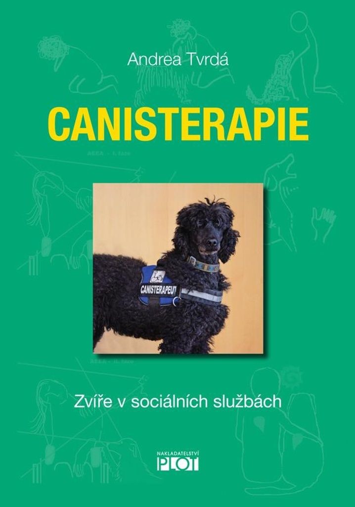 Canisterapie - Zvíře v sociálních službách (Tvrdá Andrea)