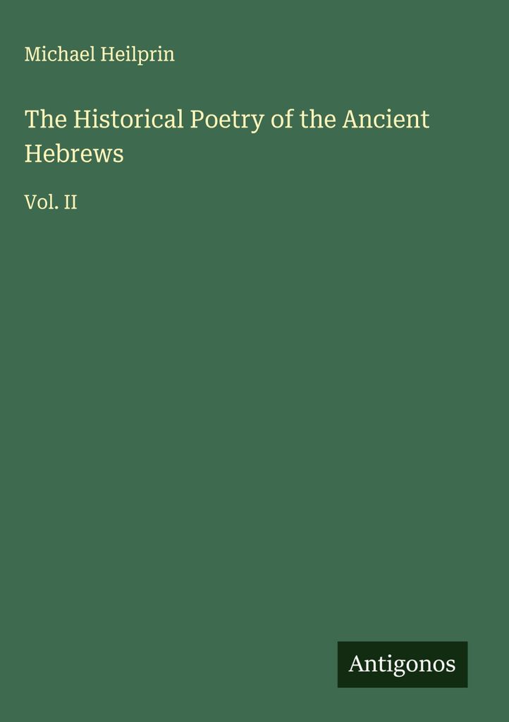 Die historische Poesie der antiken Hebräer