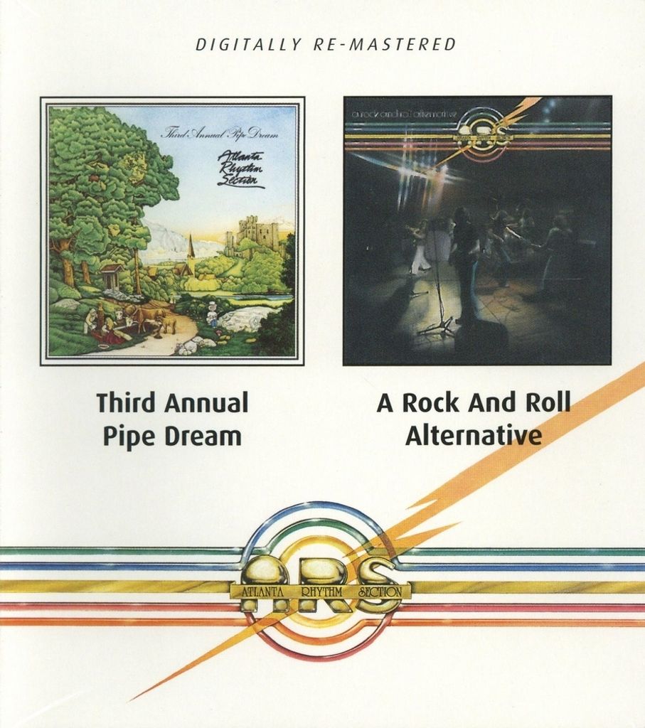 Atlanta Rhythm Section - Dritte jährliche Pipe Dream/A Rock and Roll Alternative CD