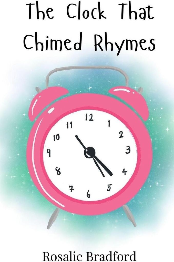 The Clock That Chimed Rhymes