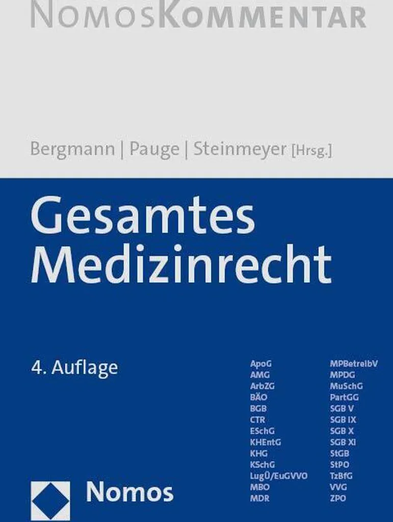 Gesamtes Medizinrecht : Intégrale de la législation médicale en 1 volume