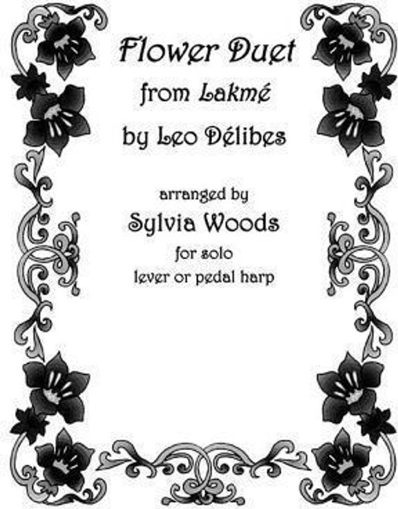 Flower Duet from Lakeme: Arranged for Solo Harp