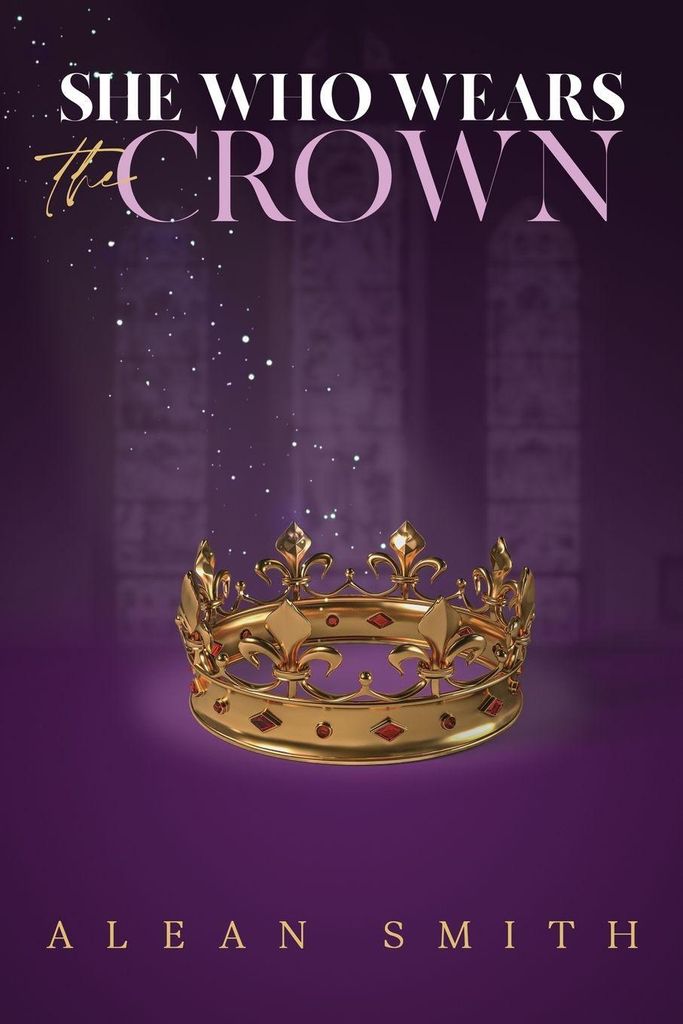 She Who Wears the Crown